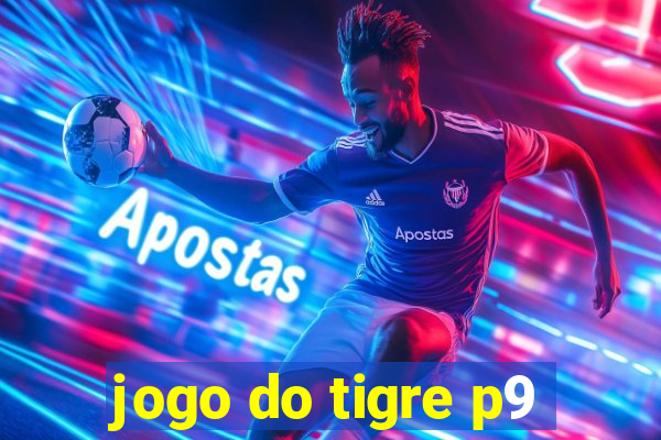 jogo do tigre p9